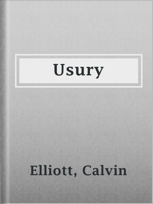 Title details for Usury by Calvin Elliott - Available